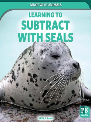 cover image of Learning to Subtract with Seals